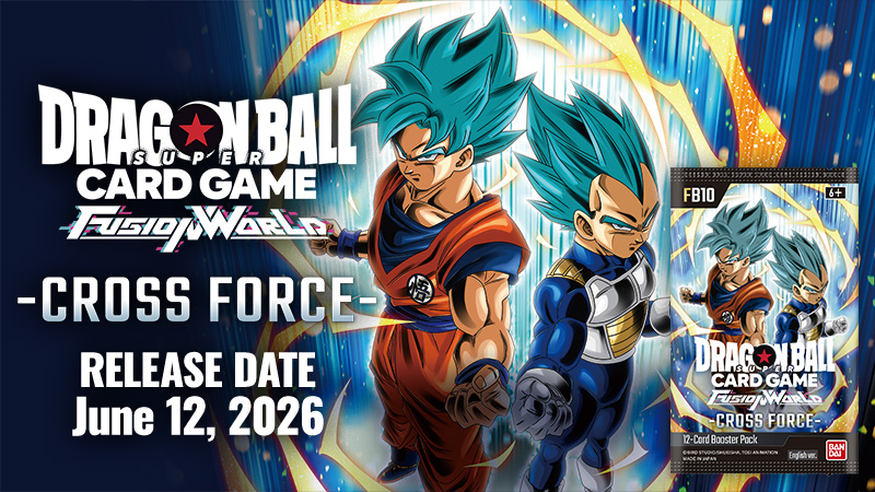 Banner promosi Booster Pack Cross Force FB10 Dragon Ball Super Card Game Fusion World