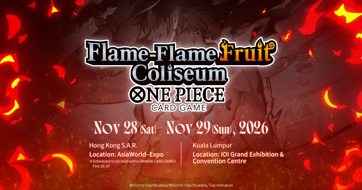 Flame-Flame Fruit Coliseum Mampir ke Kuala Lumpur, Turnamen Akbar One Piece Card Game di Asia