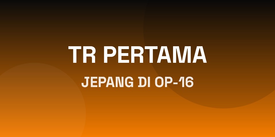 OP-16 Bawa Treasure Rare Pertama ke Pasar Jepang Lewat Prisoner of Impel Down